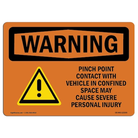 Signmission OSHA WARNING Sign Pinch Point Contact W/ Vehicle 18in X 12in Aluminum, 12" W, 18" L, Landscape OS-WS-A-1218-L-12309